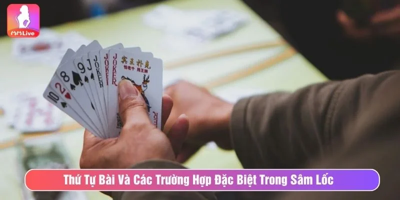 Cách Chơi Sâm Lốc Tại MMlive Chuẩn Nhất Cho Người Mới Người chơi cần hiểu được thứ tự các bộ bài