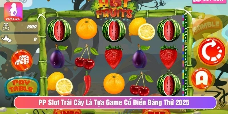 PP Slot trái cây